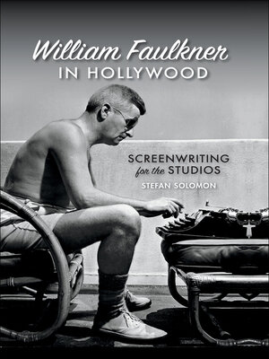 cover image of William Faulkner in Hollywood